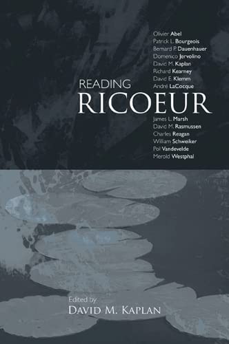 Reading Ricoeur David M Kaplan