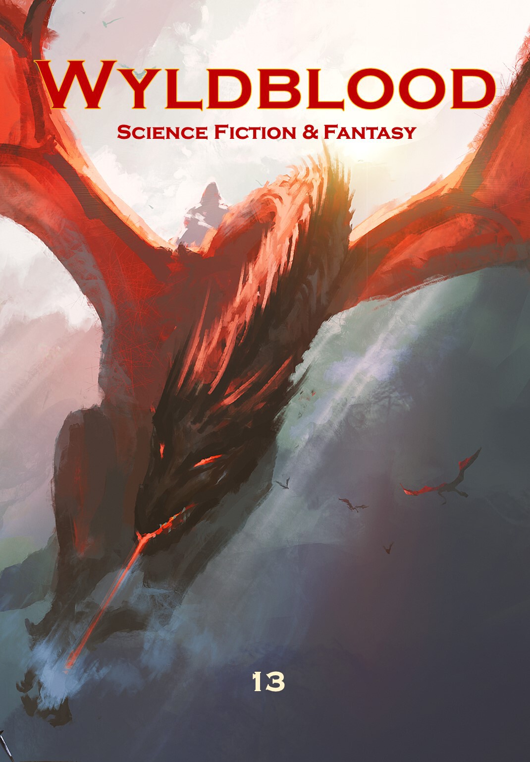 Wyldblood 13 Dooley Diane Ketterer Ryan Marie Richards Cass Teja