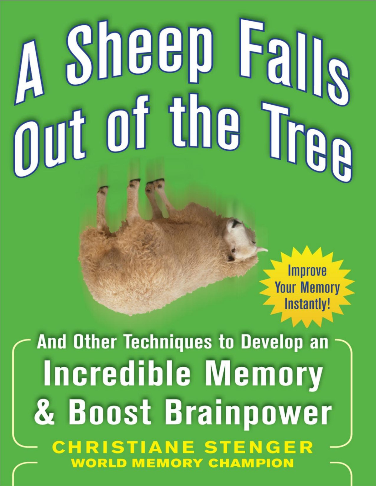 A Sheep Falls Out Of The Tree Christiane Stenger