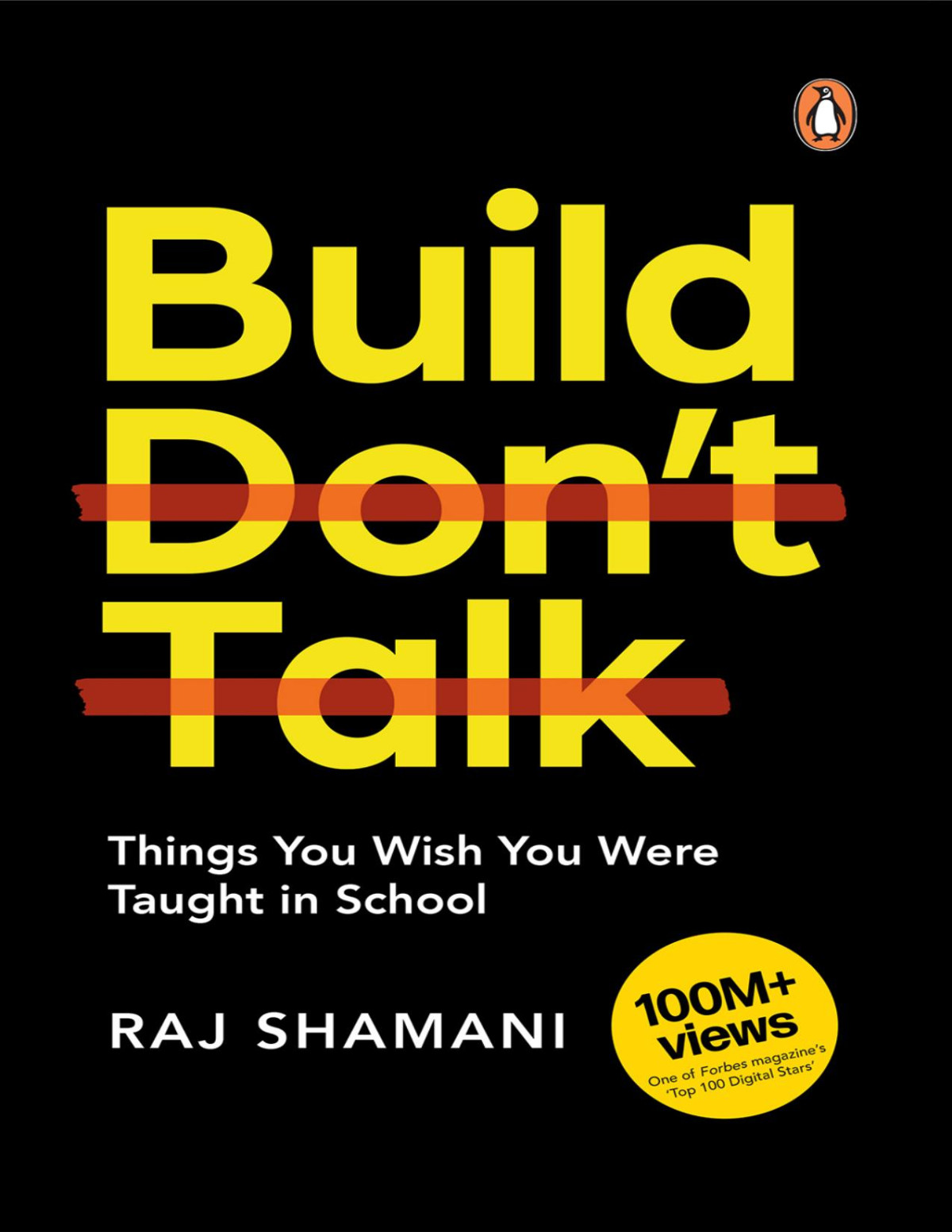 Build Dont Talk Raj Shamani
