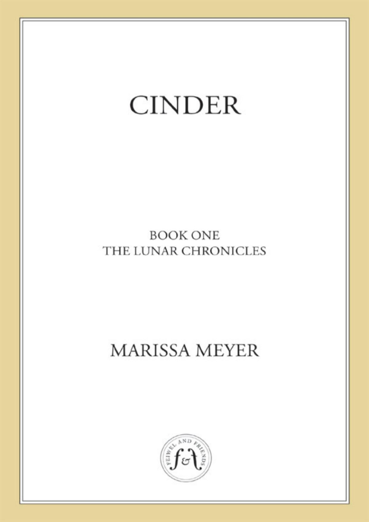 Cinder Book One In The Lunar Chronicles Marissa Meyer
