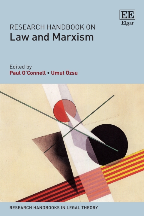 Research Handbook On Law And Marxism 1st Edition Oconnell