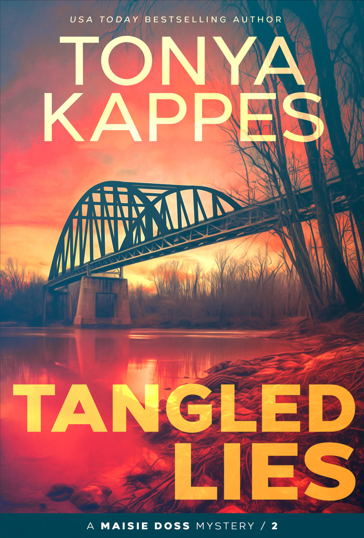 Tangled Lies A Maisie Doss Mystery Tonya Kappes