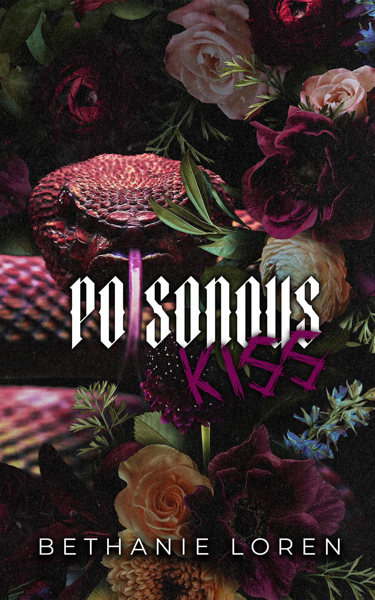Poisonous Kiss Bethanie Loren