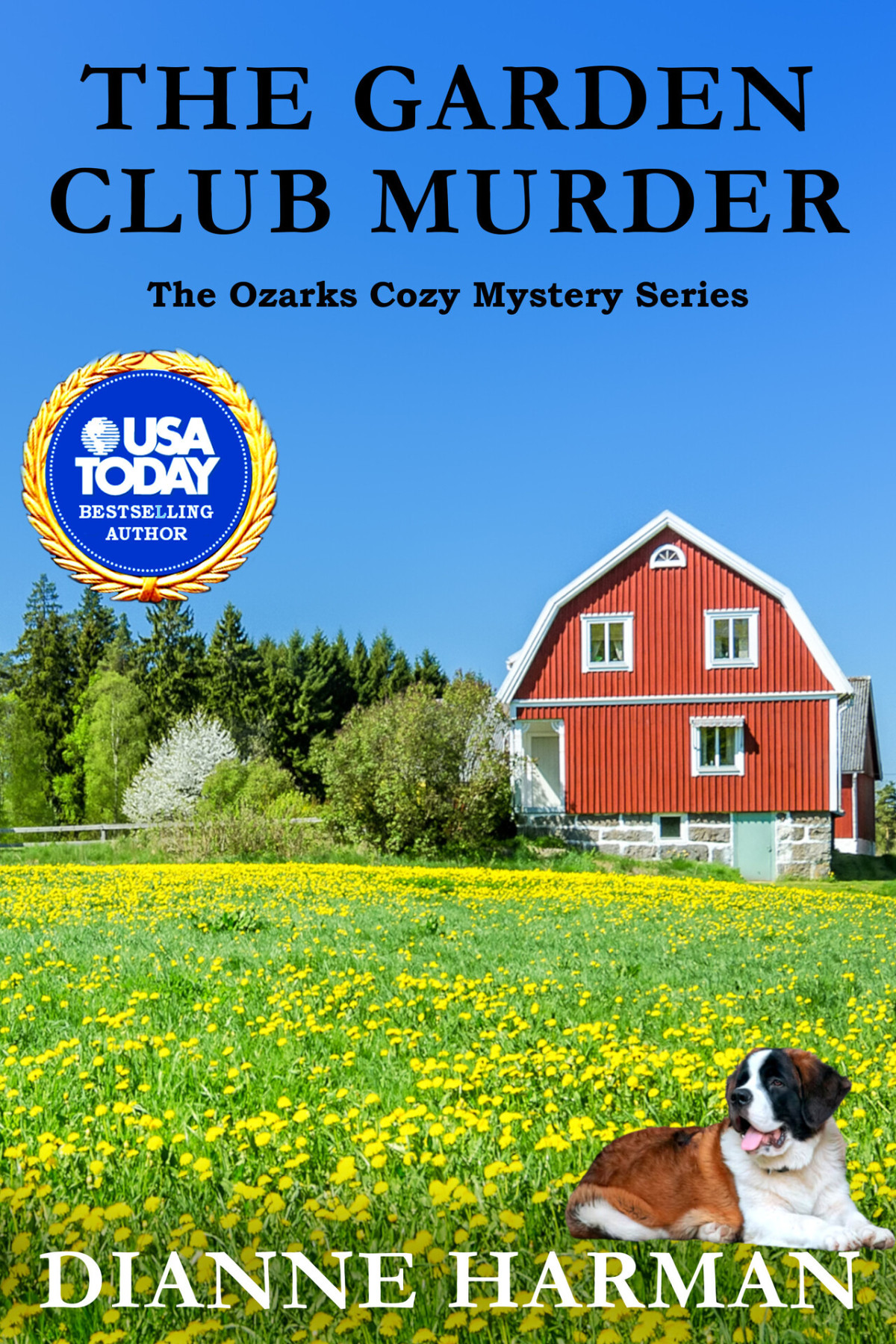 The Garden Club Murder An Ozarks Cozy Mystery The Ozarks Cozy Mystery Series Book 9 Dianne Harman
