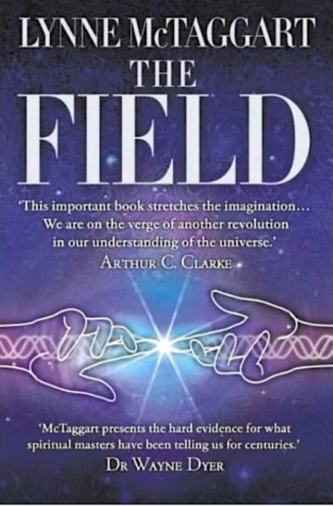 The Field Lynne Mctaggart