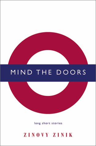 Mind The Doors Long Short Stories First Edition Zinik Zinovy