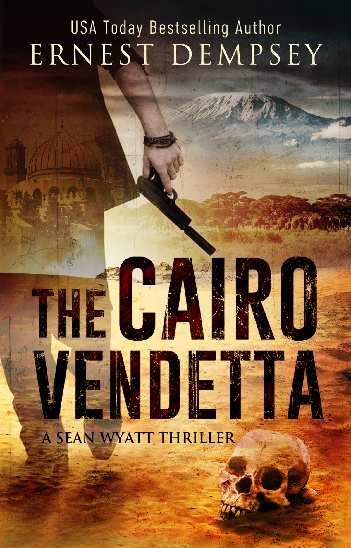 The Cairo Vendetta A Sean Wyatt Archaeological Thriller Prequel Sean Wyatt Adventure Book 9 Dempsey