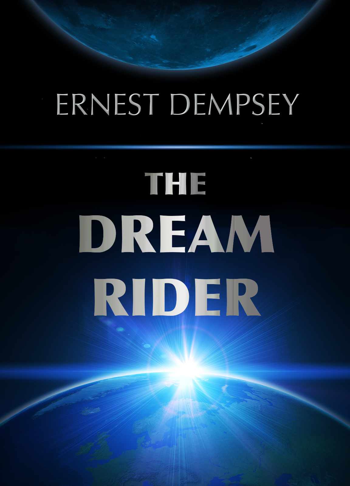 The Dream Rider A Galactic Superhero Adventure The Dream Rider Series Book 1 Dempsey
