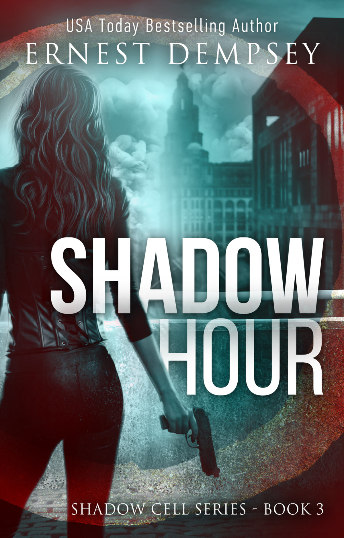 Shadow Hour A Shadow Cell Thriller The Shadow Cell Series Book 3 Dempsey