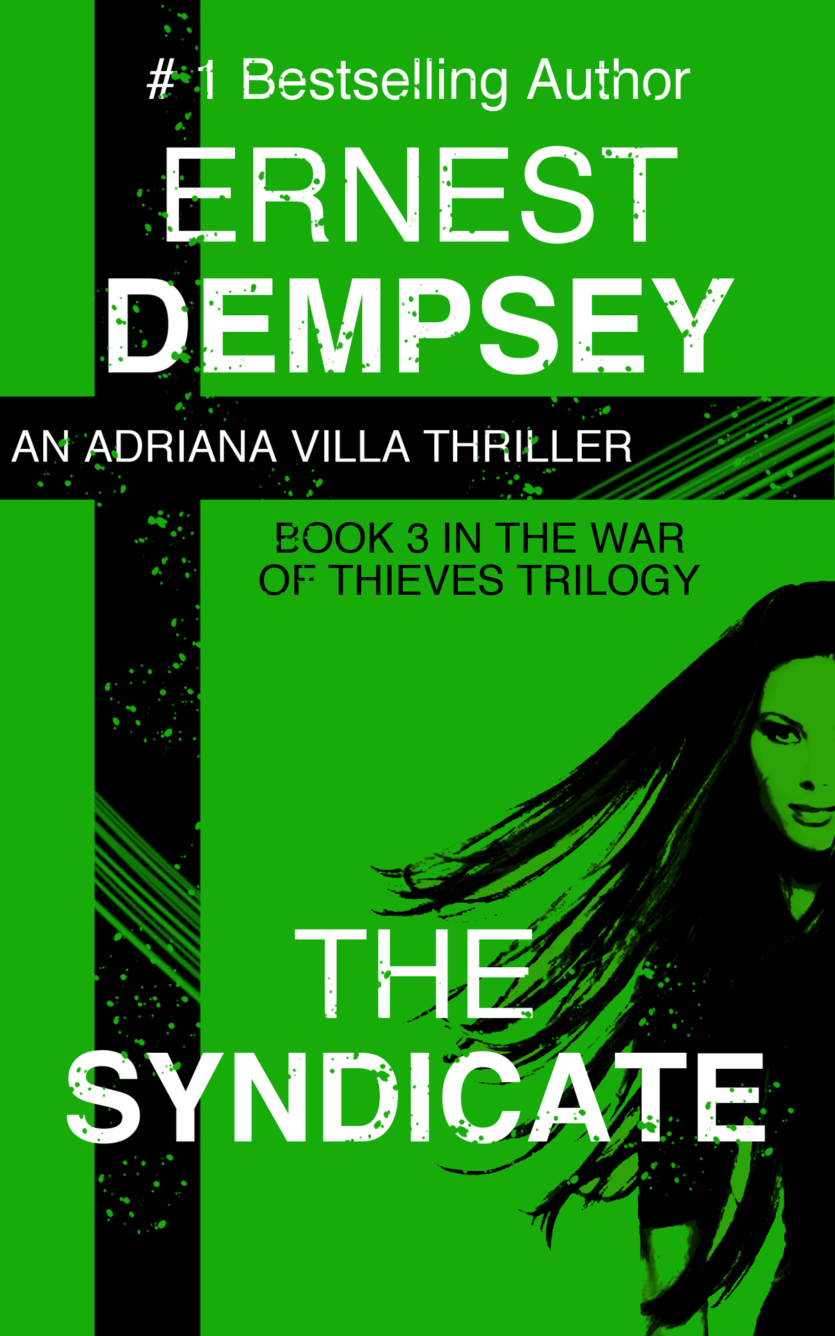 The Syndicate An Adriana Villa Thriller Book 3 Dempsey Ernest