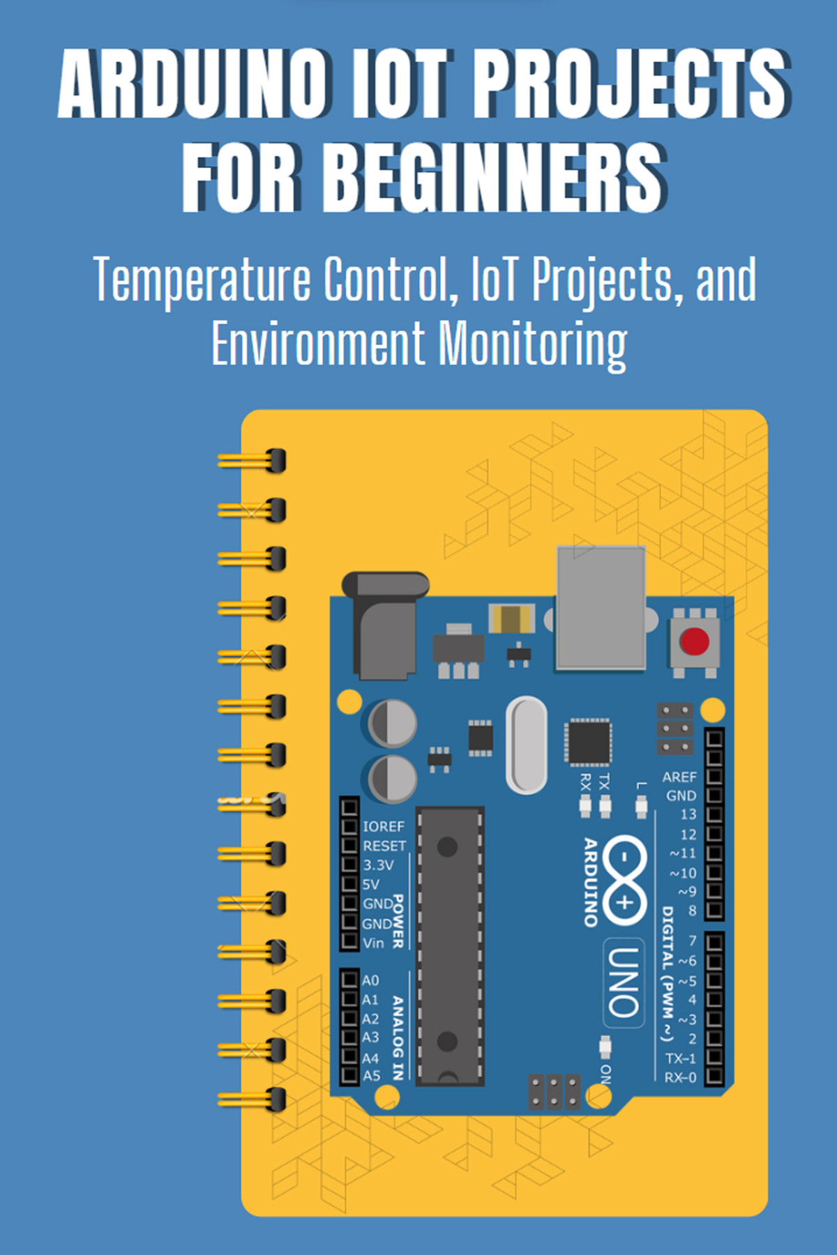 Arduino Iot Projects For Beginners Temperature Control Iot Projects And Environment Monitoring Mikasa Mizuki