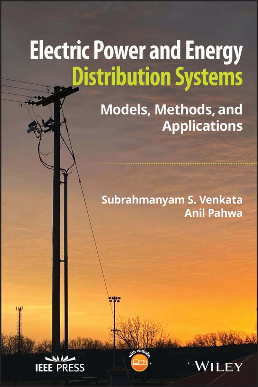 Electric Power And Energy Distribution Systems Anil Pahwa