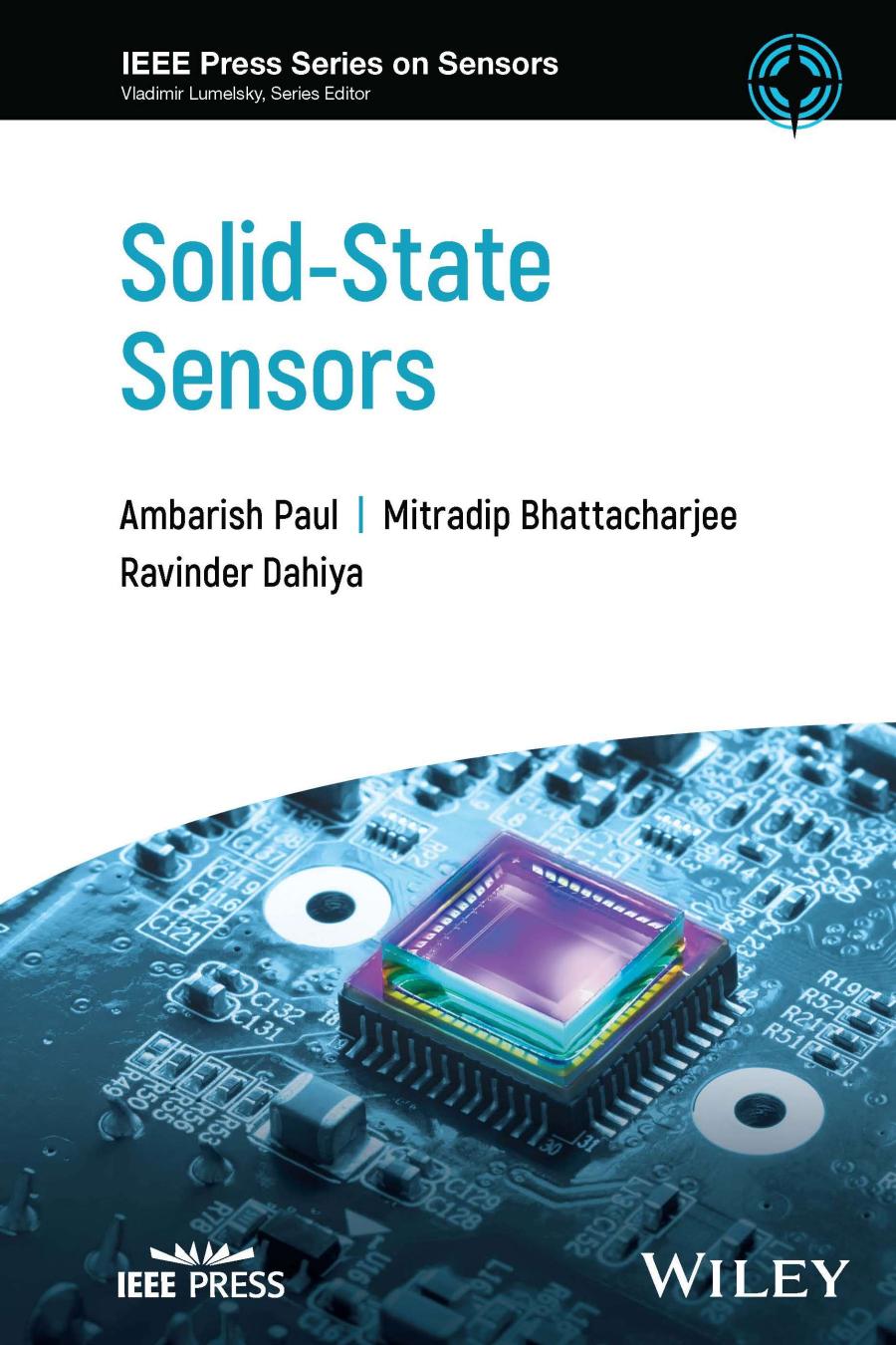 Solidstate Sensors Ambarish Paul Mitradip Bhattacharjee Ravinder Dahiya