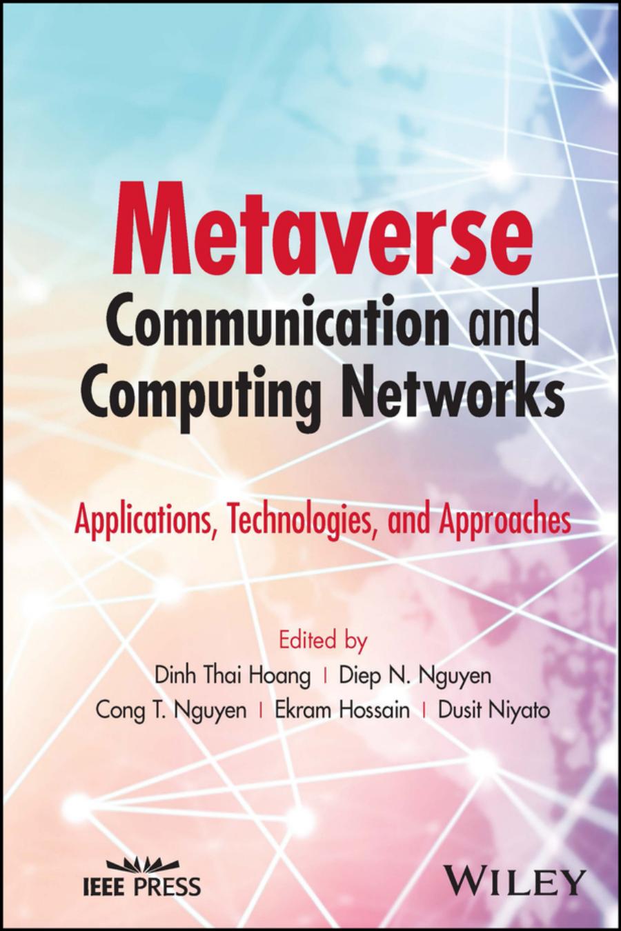 Metaverse Communication And Computing Networks Hoang Dinh Thainguyen