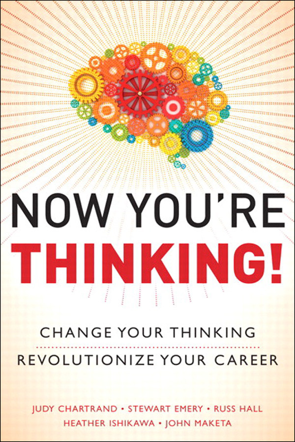 Now Youre Thinking Joanne Romanovichs Library Judy Chartrand Stewart Emery Russ Hall Heather Ishikawa John Maketa