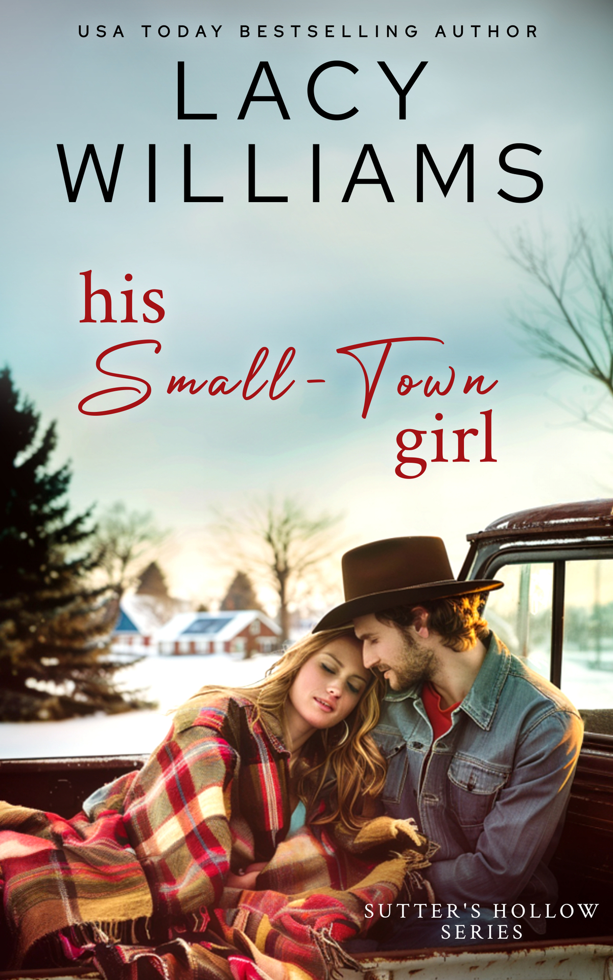 His Smalltown Girl Sutters Hollow Book 1 Lacy Williams