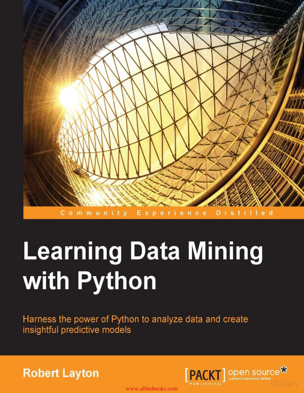 Learning Data Mining With Python Robert Layton