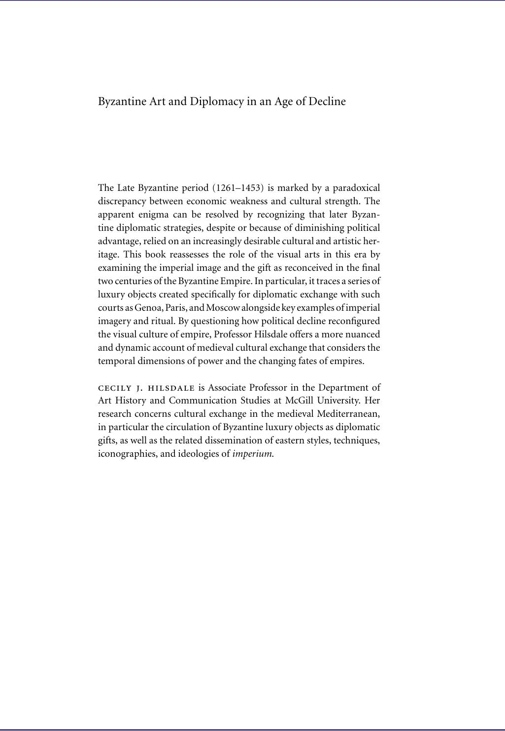 Byzantine Art And Diplomacy In An Age Of Decline Reprint Cecily J Hilsdale