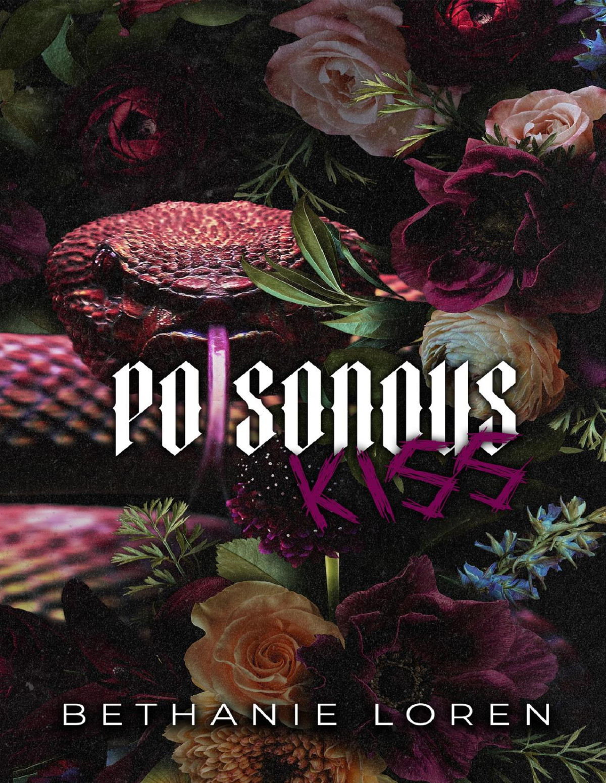 Poisonous Kiss Bethanie Loren