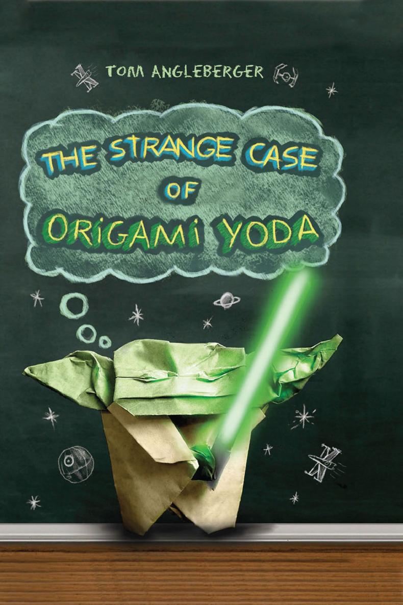 The Strange Case Of Origami Yoda Origami Yoda Series Tom Angleberger