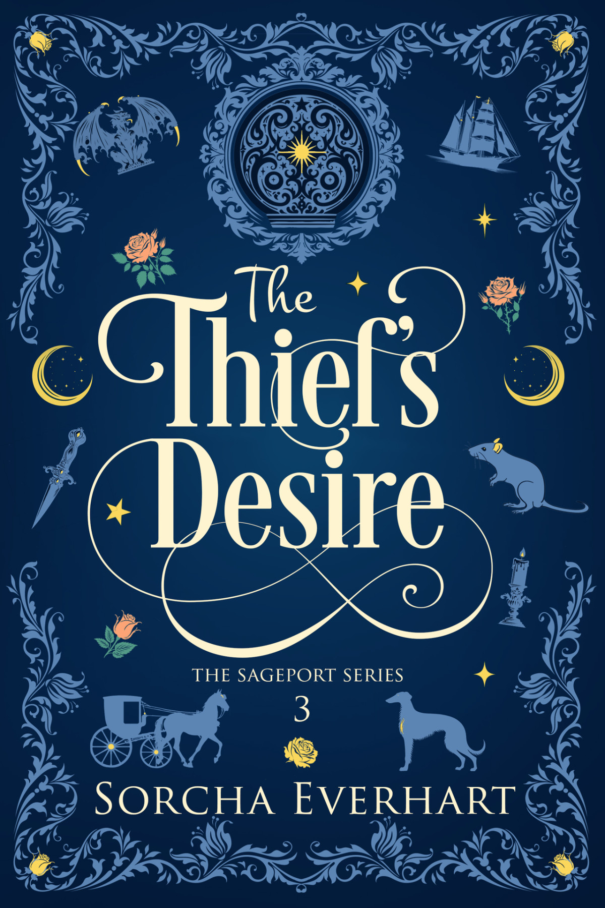 The Thiefs Desire A Cozy Fantasy Romance The Sageport Series Book 3 Sorcha Everhart