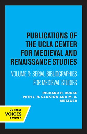 Serial Bibliographies For Medieval Studies Richard H Rouse