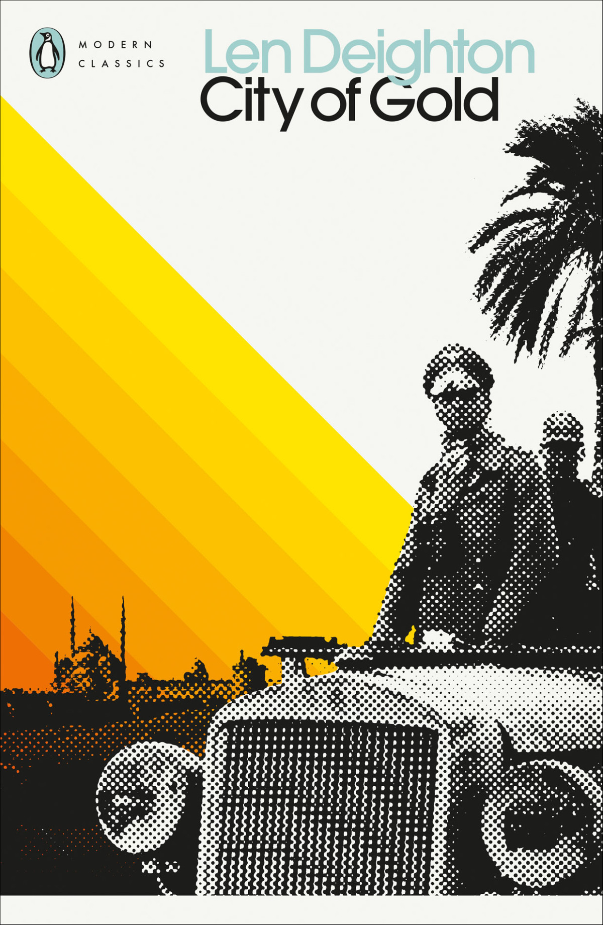 City Of Gold Len Deighton