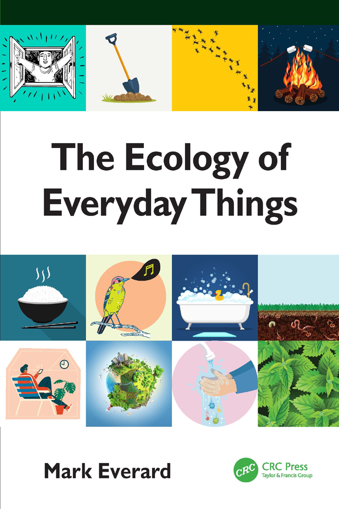 The Ecology Of Everyday Things Mark Everard