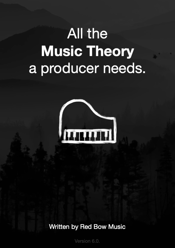 All The Music Theory A Producer Needs 60 Red Bow Music