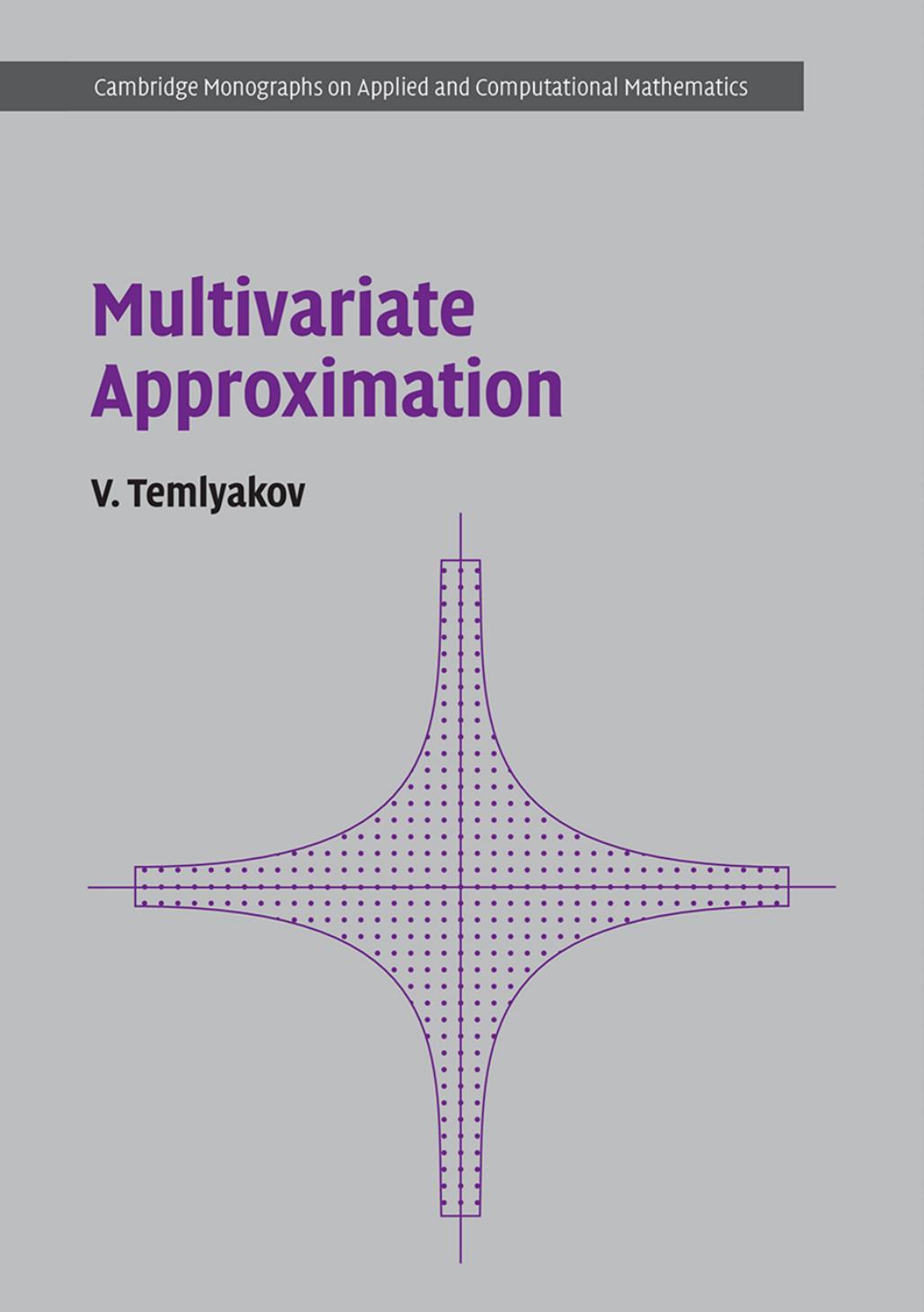 Multivariate Approximation V Temlyakov