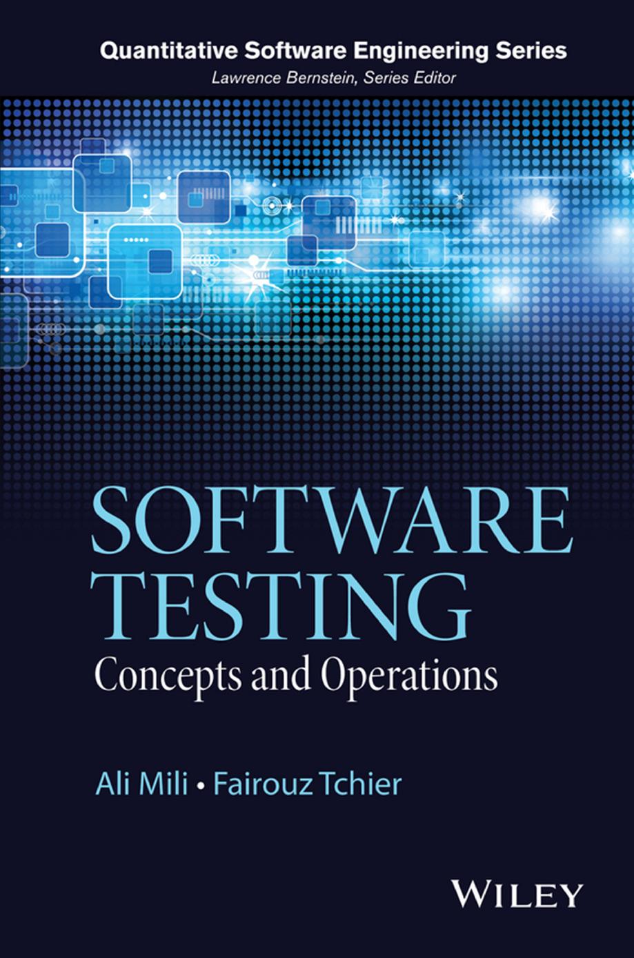 Software Testing Concepts And Operations Ali Mili Fairouz Tchier