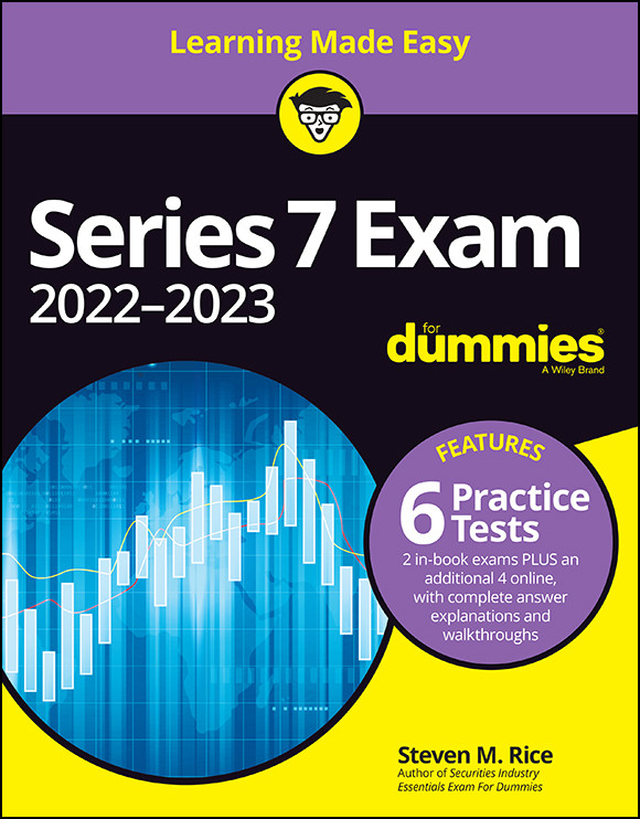 Series 7 Exam 20222023 For Dummies With Online Practice Tests Steven M Rice