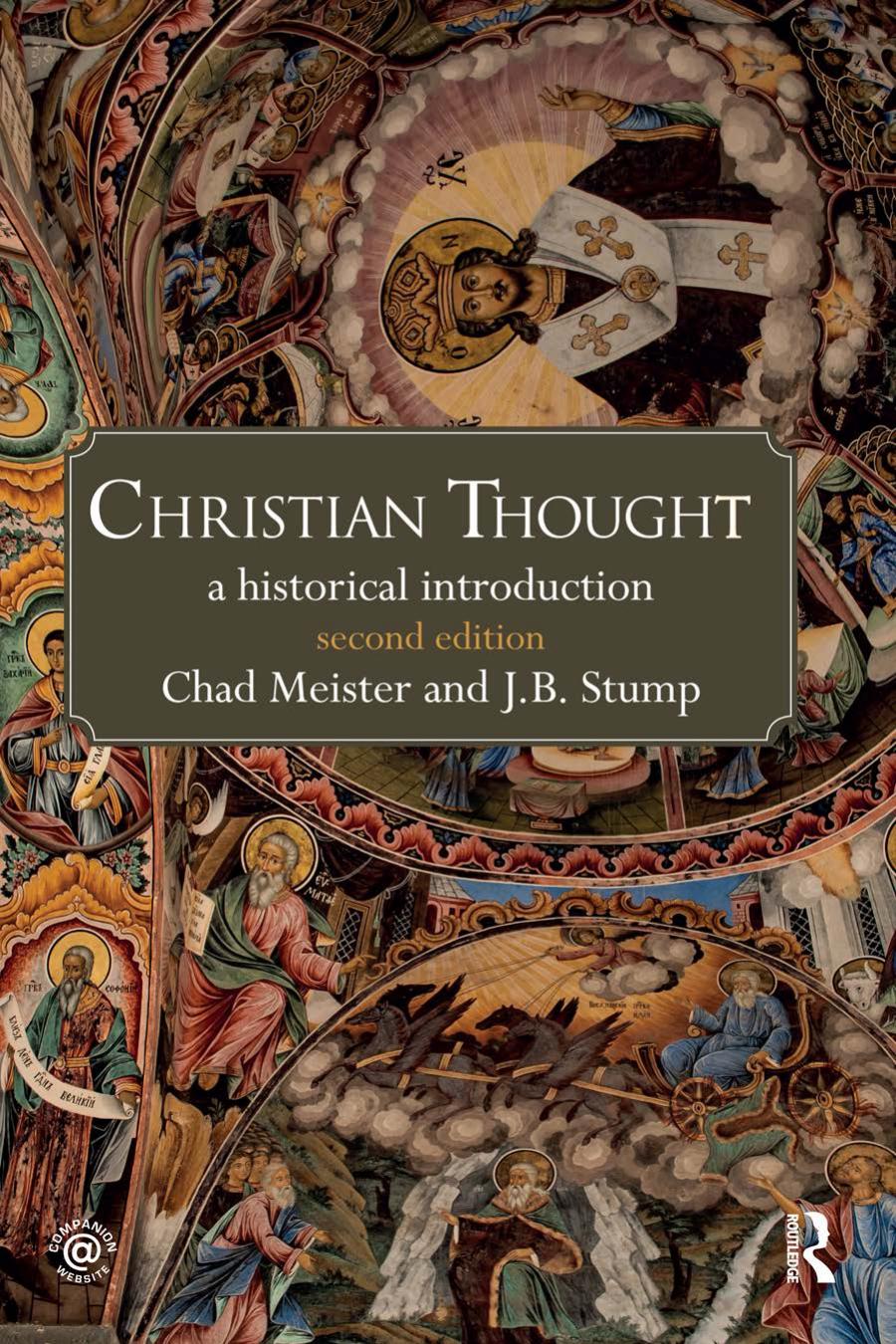 Christian Thought A Historical Introduction Chad Meister James Stump