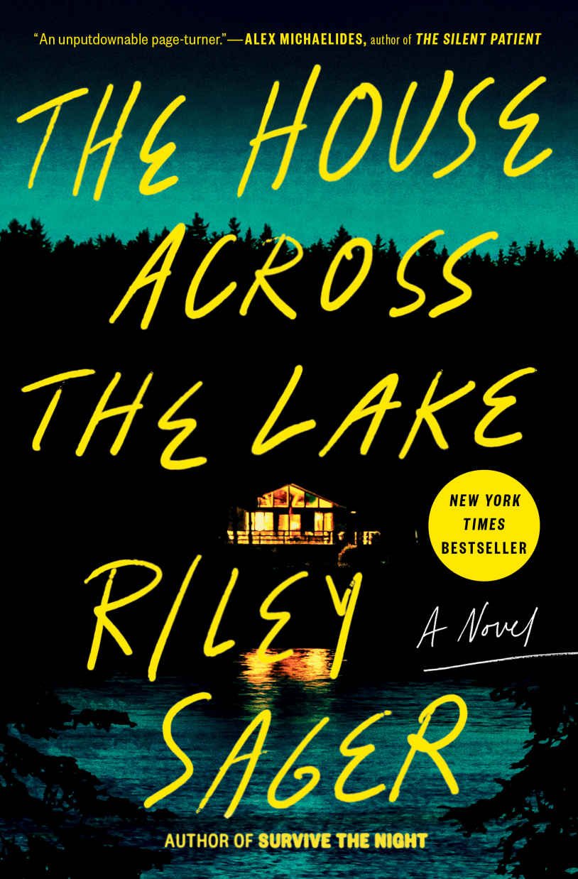 The House Across The Lake Riley Sager