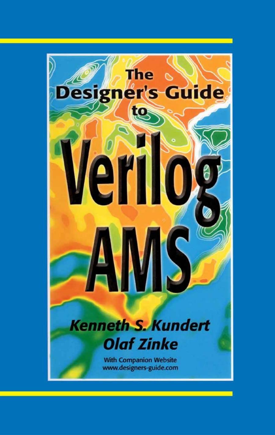 The Designers Guide To Verilogams Ken Kundert Olaf Zinke