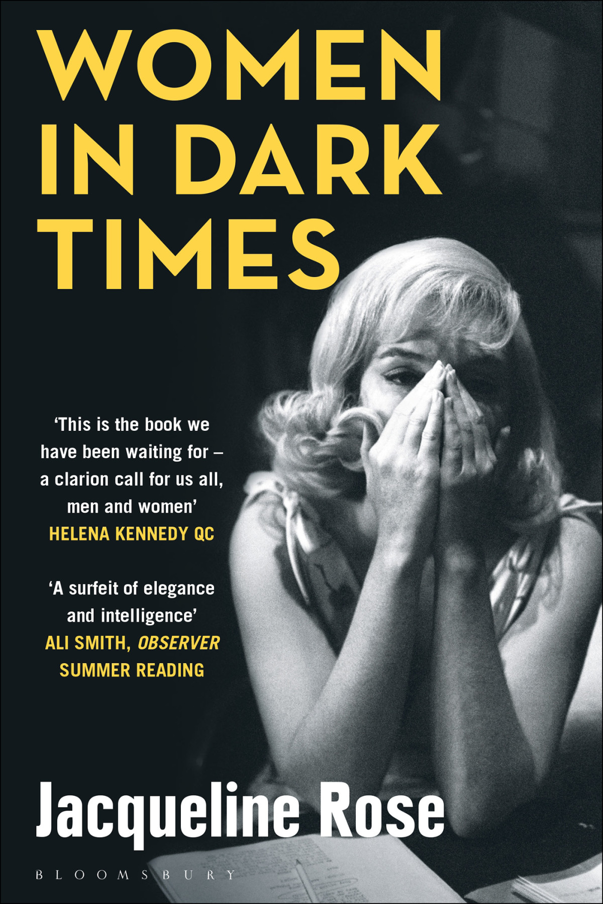 Women In Dark Times Jacqueline Rose