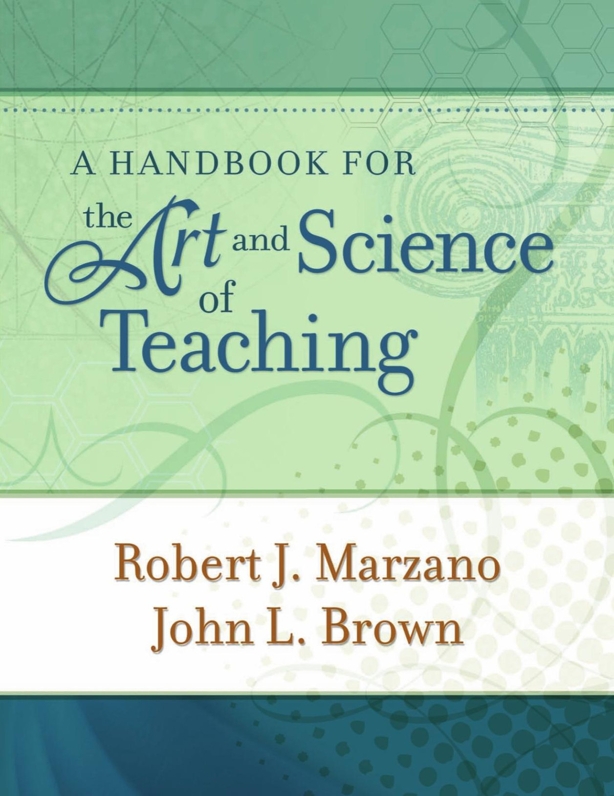 A Handbook For The Art And Science Of Teaching Robert J Marzano John L Brown