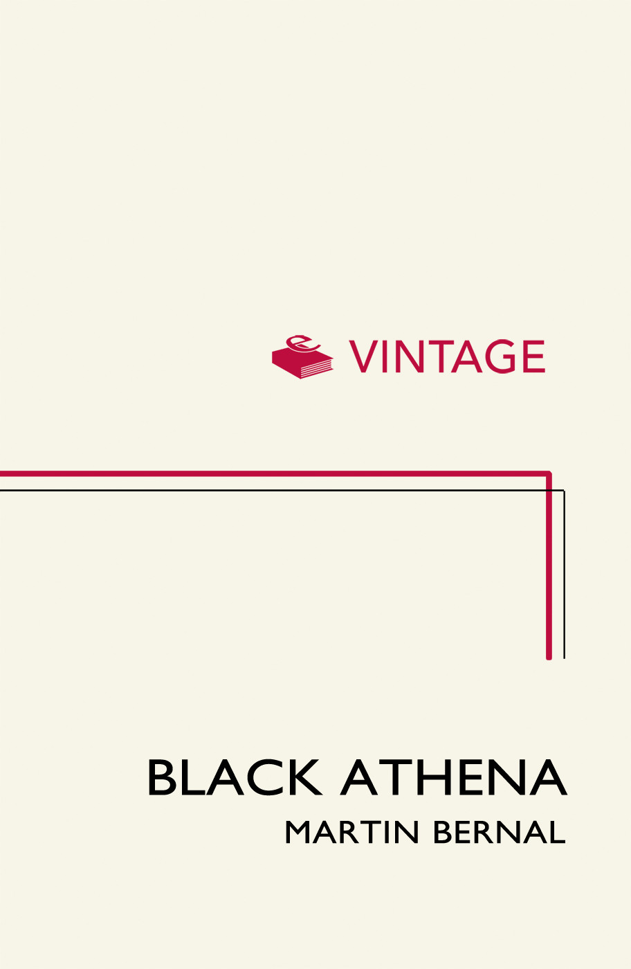 Black Athena The Afroasiatic Roots Of Classical Civilization Volume Onethe Fabrication Of Ancient Greece 17851985 Martin Bernal