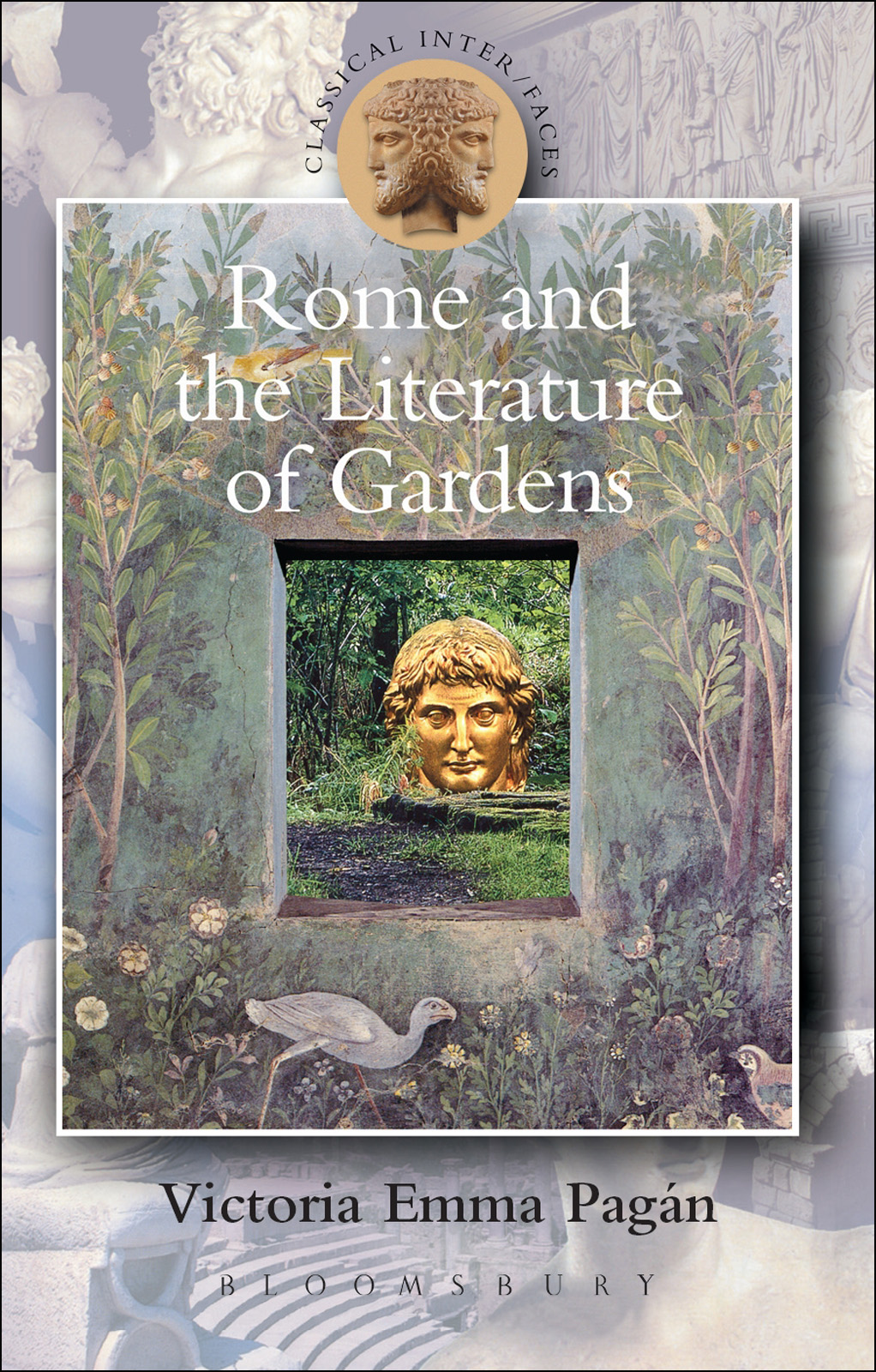Rome And The Literature Of Gardens Victoria Emma Pagn