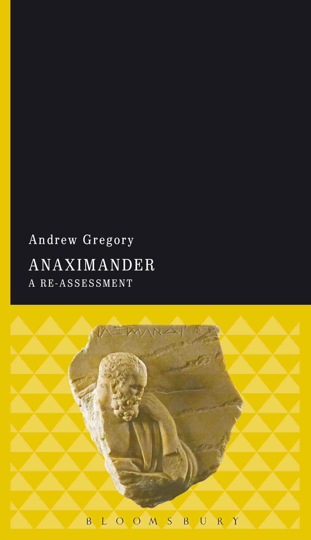 Anaximander A Reassessment Andrew Gregory