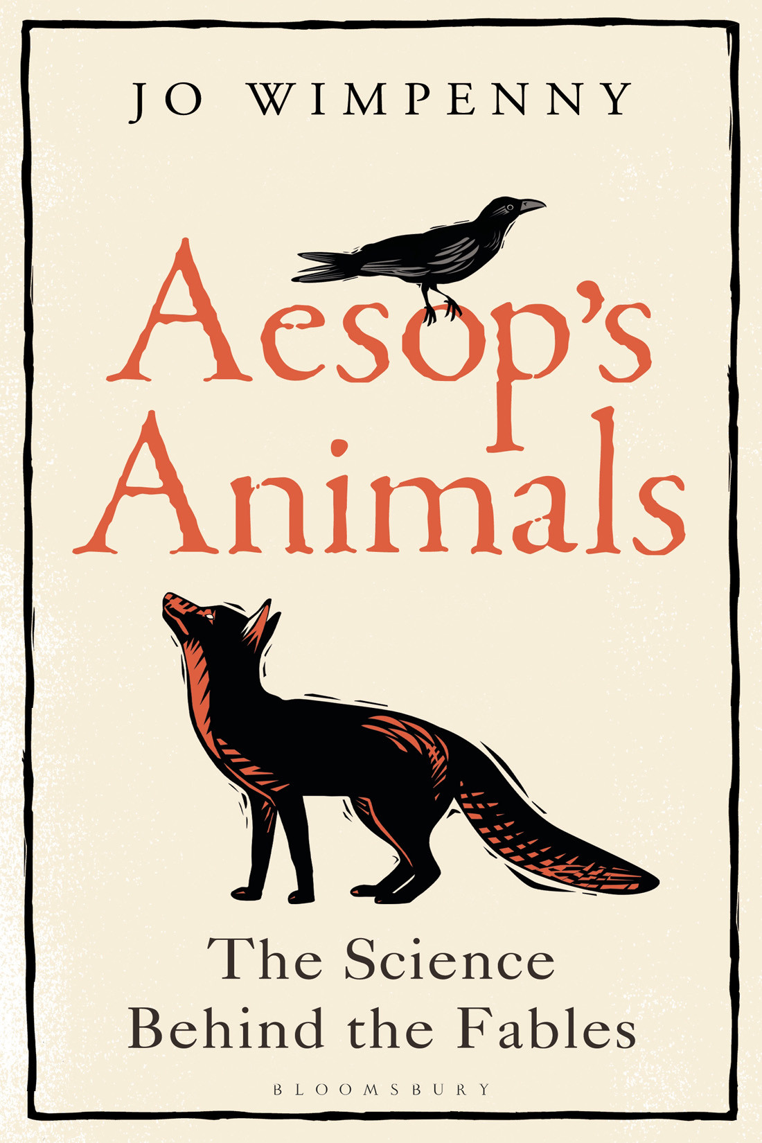 Aesops Animals The Science Behind The Fables Jo Wimpenny