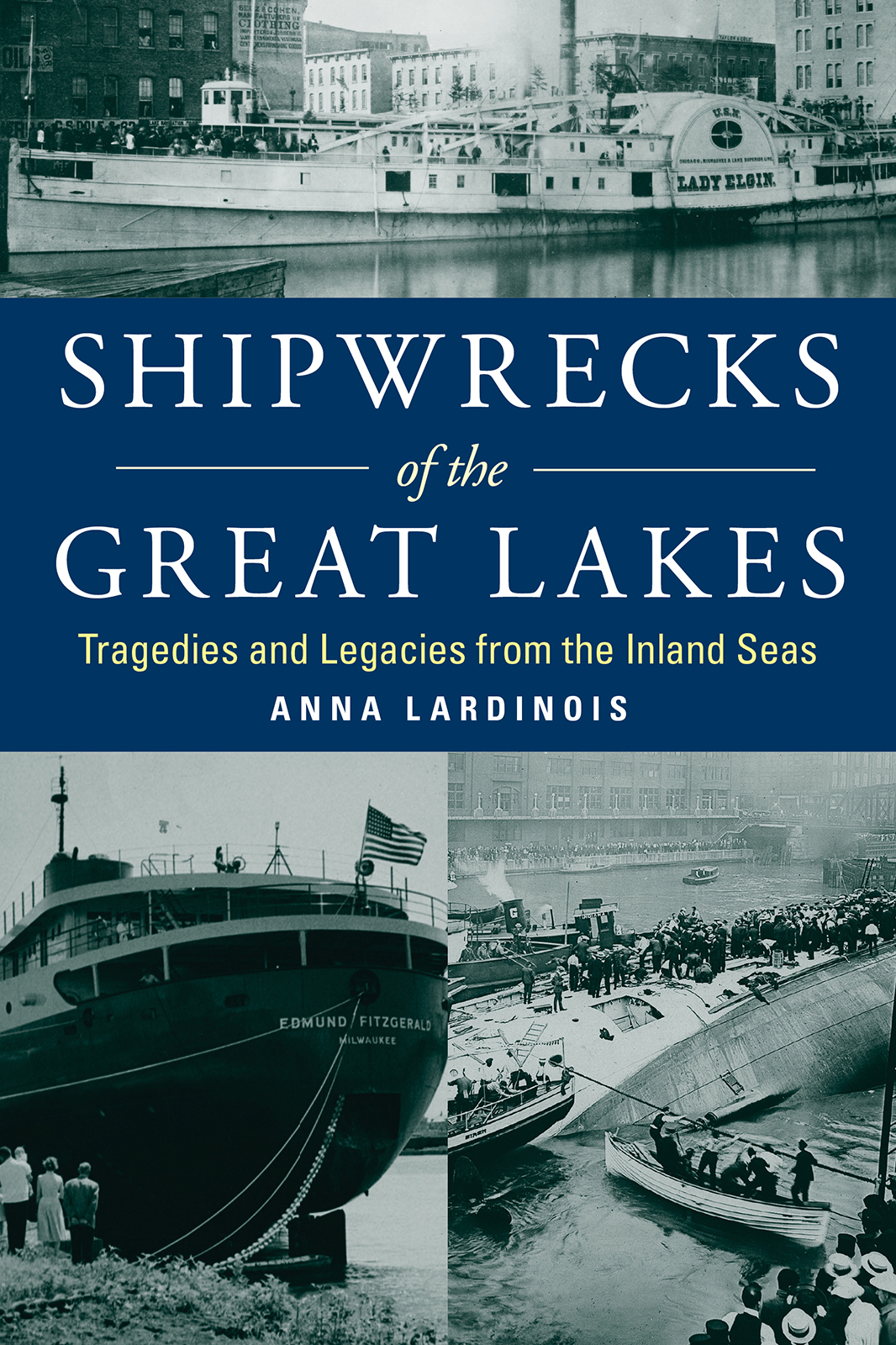 Shipwrecks Of The Great Lakes Anna Lardinois