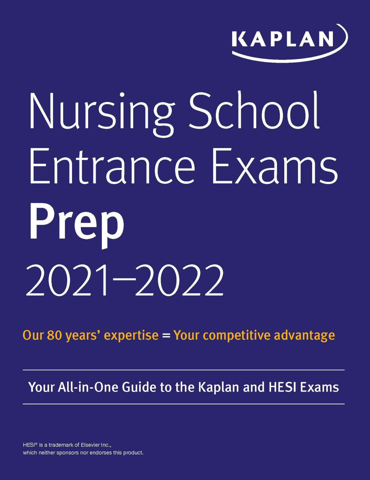 Nursing School Entrance Exams Prep 20212022 Your Allinone Guide To The Kaplan And Hesi Exams Kaplan Nursing