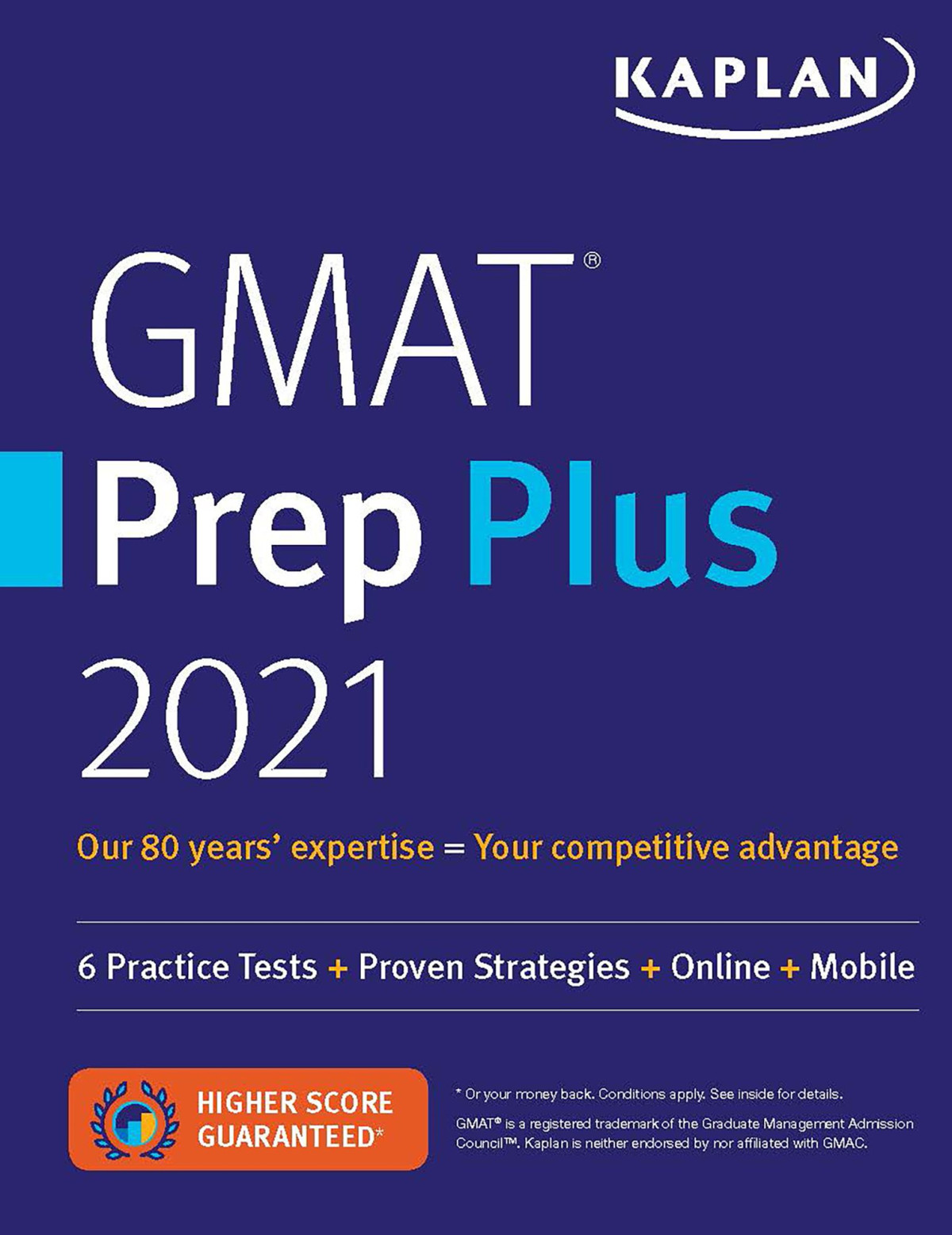 Gmat Prep Plus 2021 6 Practice Tests Proven Strategies Online Mobile Kaplan Test Prep