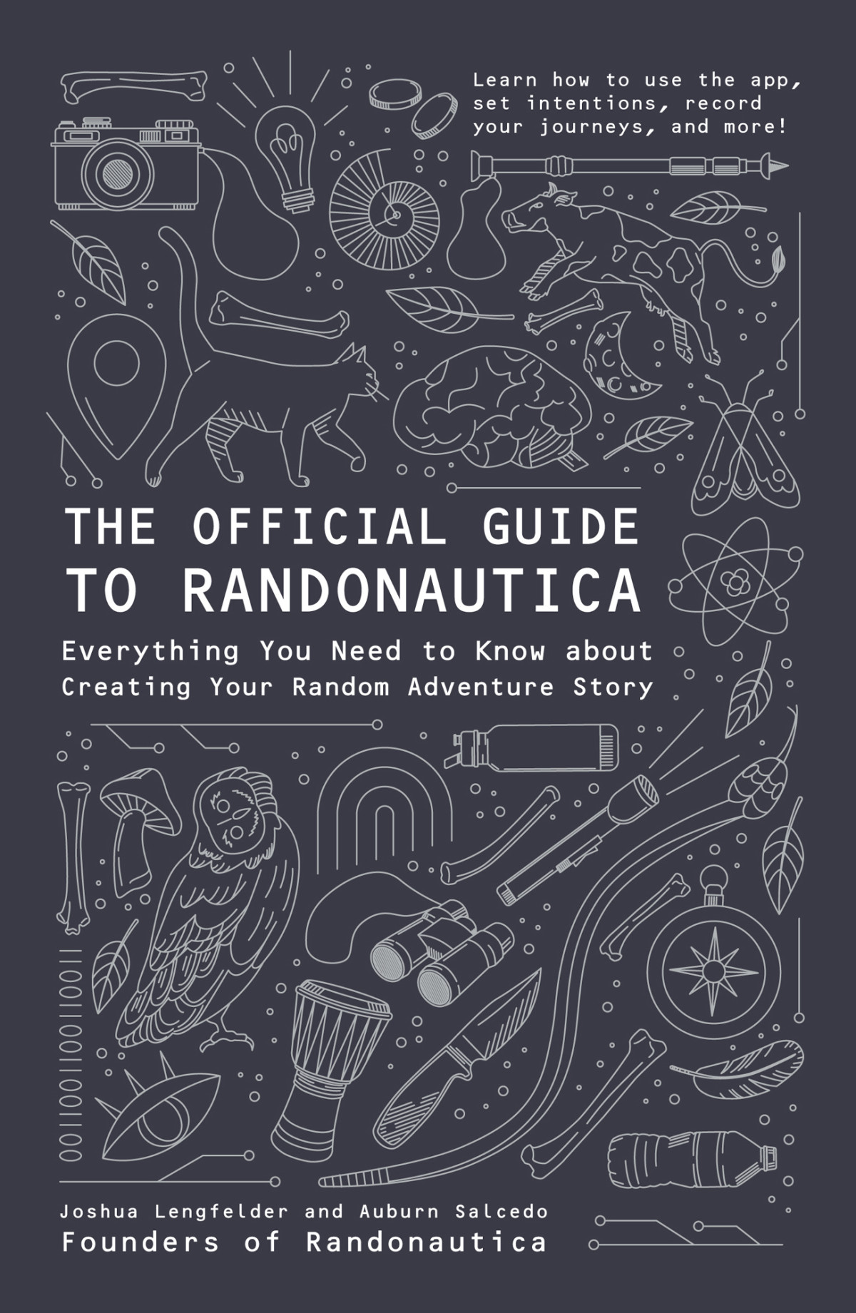 The Official Guide To Randonautica Everything You Need To Know About Creating Your Random Adventure Story Everything You Need To Know About Creating Your Random Adventure Story Joshua Lengfelder Auburn Salcedo