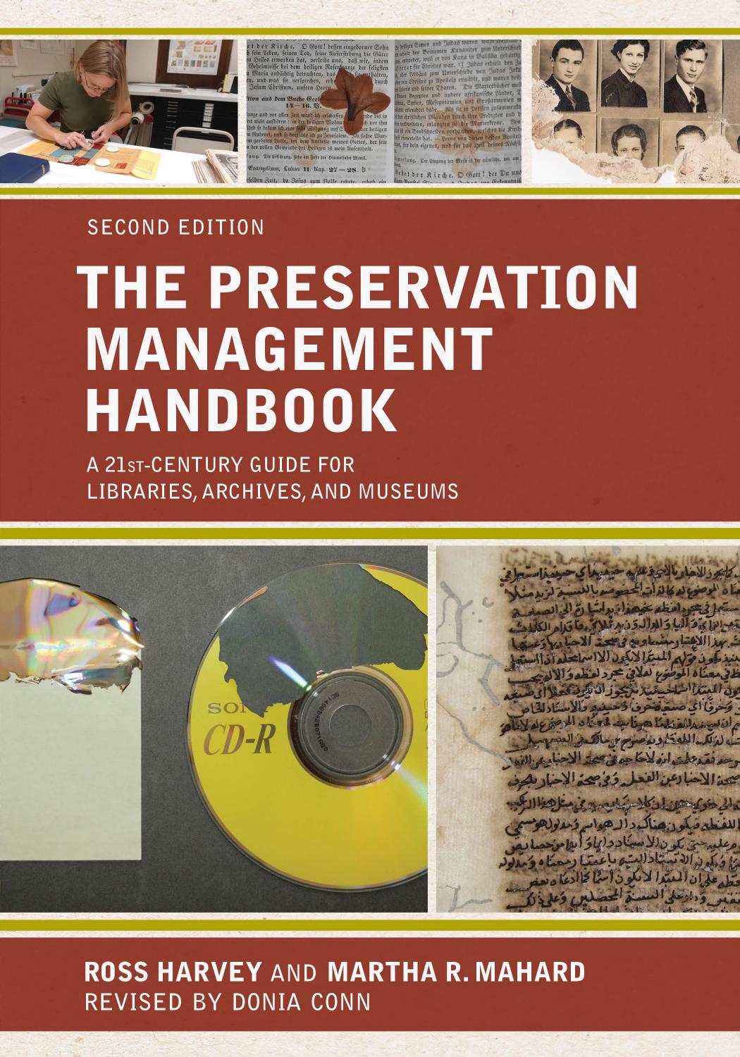 The Preservation Management Handbook A 21stcentury Guide For Libraries Archives And Museums Ross Harvey Martha R Mahard