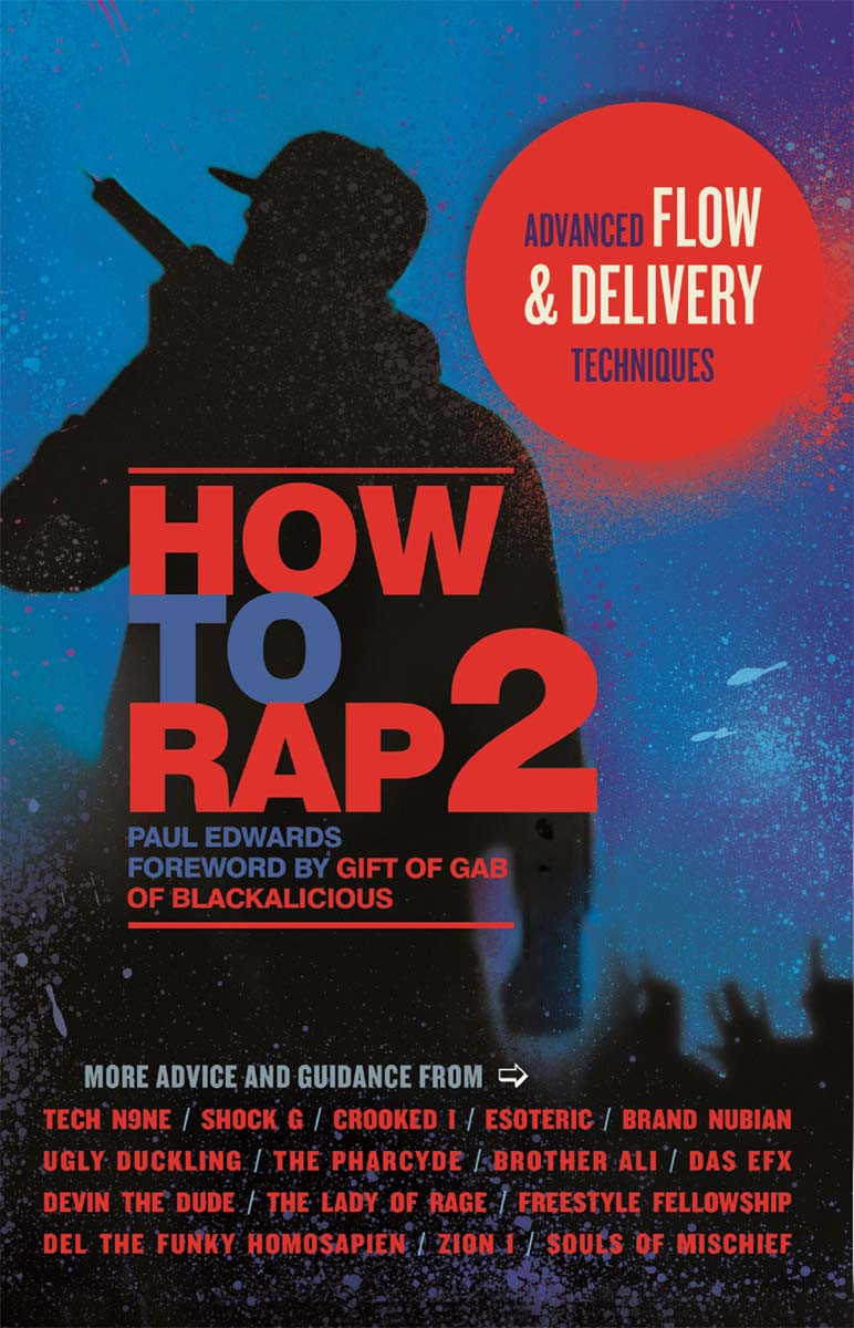How To Rap 2 Advanced Flow And Delivery Techniques Paul Edwards