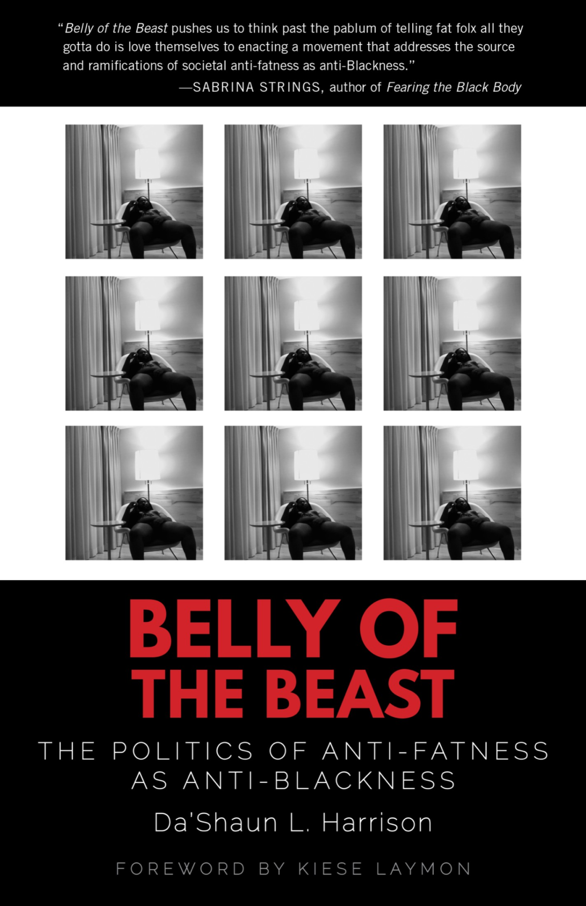 Belly Of The Beast The Politics Of Antifatness As Antiblackness Dashaun L Harrison