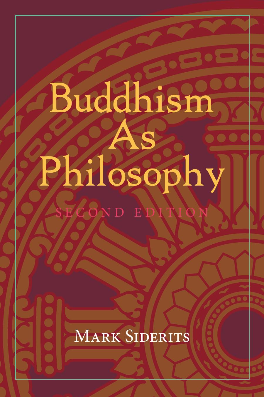 Buddhism As Philosophy Mark Siderits